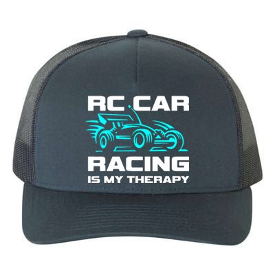 Rc Car Racing Is My Therapy Yupoong Adult 5-Panel Trucker Hat