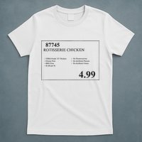 Rotisserie Chicken T-Shirt