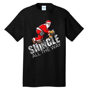 Roofing Christmas Shingle All the Way Quote Roofer Gift Idea Tall T-Shirt