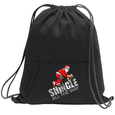 Roofing Christmas Shingle All the Way Quote Roofer Gift Idea Sweatshirt Cinch Pack Bag