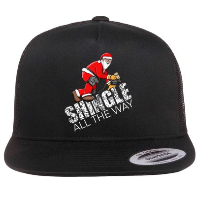 Roofing Christmas Shingle All the Way Quote Roofer Gift Idea Flat Bill Trucker Hat