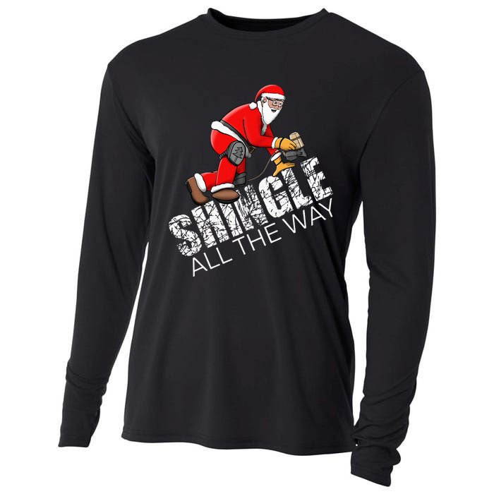 Roofing Christmas Shingle All the Way Quote Roofer Gift Idea Cooling Performance Long Sleeve Crew