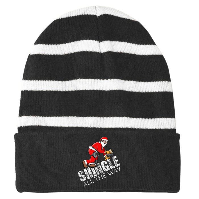 Roofing Christmas Shingle All the Way Quote Roofer Gift Idea Striped Beanie with Solid Band