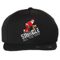 Roofing Christmas Shingle All the Way Quote Roofer Gift Idea Wool Snapback Cap