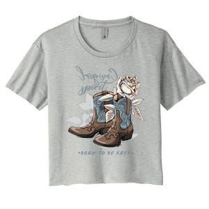 Reverse Cowgirl Spirit Born To Be Free Boots Women's Crop Top Tee