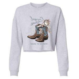 Reverse Cowgirl Spirit Born To Be Free Boots Cropped Pullover Crew