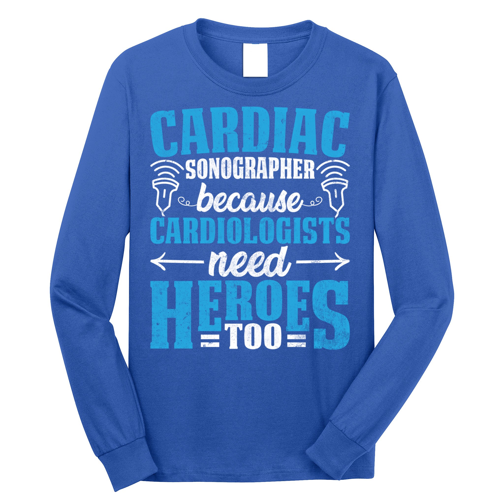 Rdcs Cardiac Sonographer Ultrasound Tech Technician Novelty Gift Long Sleeve Shirt