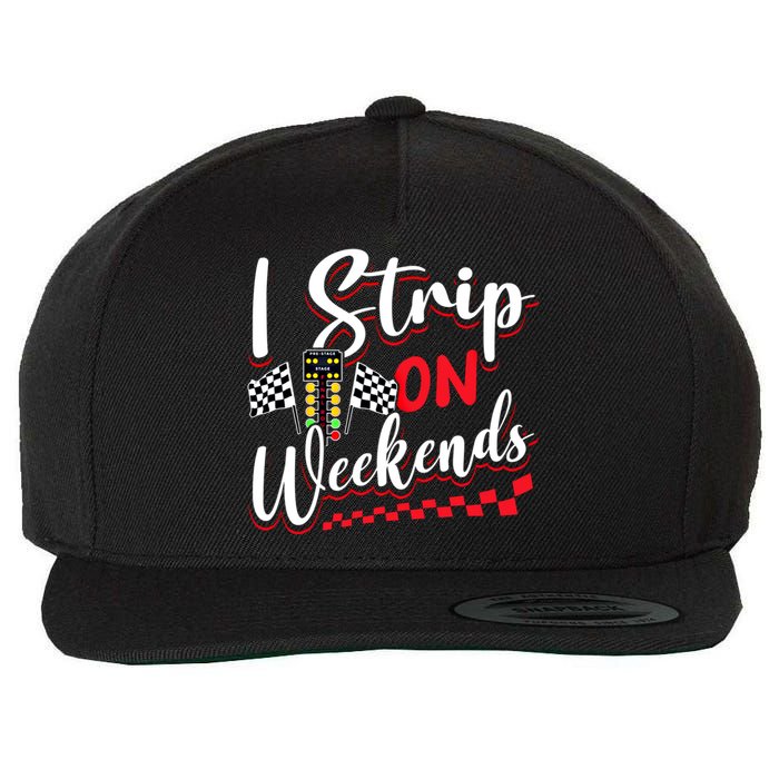 Race Car Street Racer Vintage I Strip On Weekends Gift Wool Snapback Cap