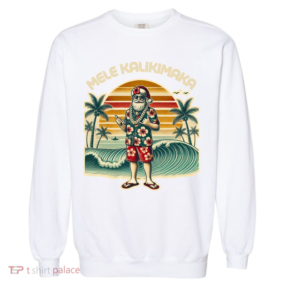 Retro Christmas Surf Mele Kalikimaka Santa Shaka Hawaii Gift Garment-Dyed Sweatshirt