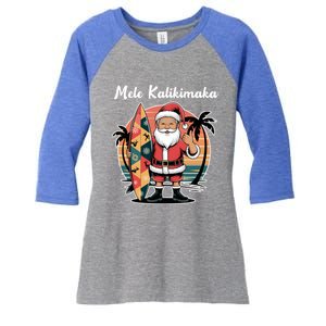 Retro Christmas Surf Mele Kalikimaka Santa Shaka Hawaii Cute Gift Women's Tri-Blend 3/4-Sleeve Raglan Shirt