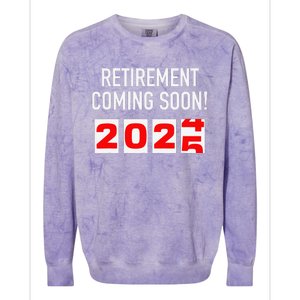 Retirement Coming Soon 2025 Soon To Be Retired Countdown Gift Colorblast Crewneck Sweatshirt