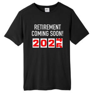 Retirement Coming Soon 2025 Soon To Be Retired Countdown Gift Tall Fusion ChromaSoft Performance T-Shirt