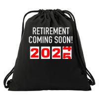 Retirement Coming Soon 2025 Soon To Be Retired Countdown Gift Drawstring Bag