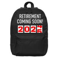 Retirement Coming Soon 2025 Soon To Be Retired Countdown Gift 16 in Basic Backpack