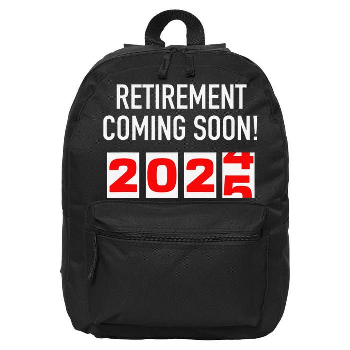 Retirement Coming Soon 2025 Soon To Be Retired Countdown Gift 16 in Basic Backpack