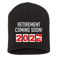 Retirement Coming Soon 2025 Soon To Be Retired Countdown Gift Short Acrylic Beanie