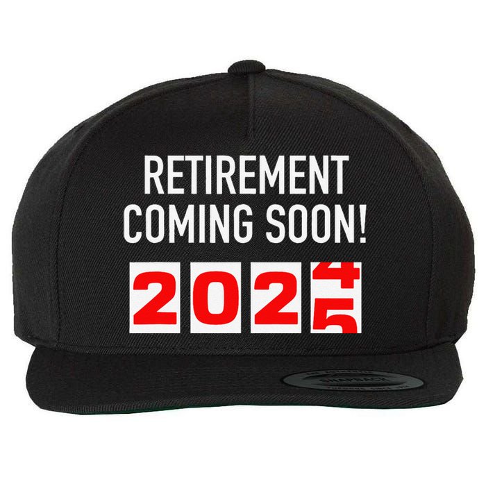 Retirement Coming Soon 2025 Soon To Be Retired Countdown Gift Wool Snapback Cap