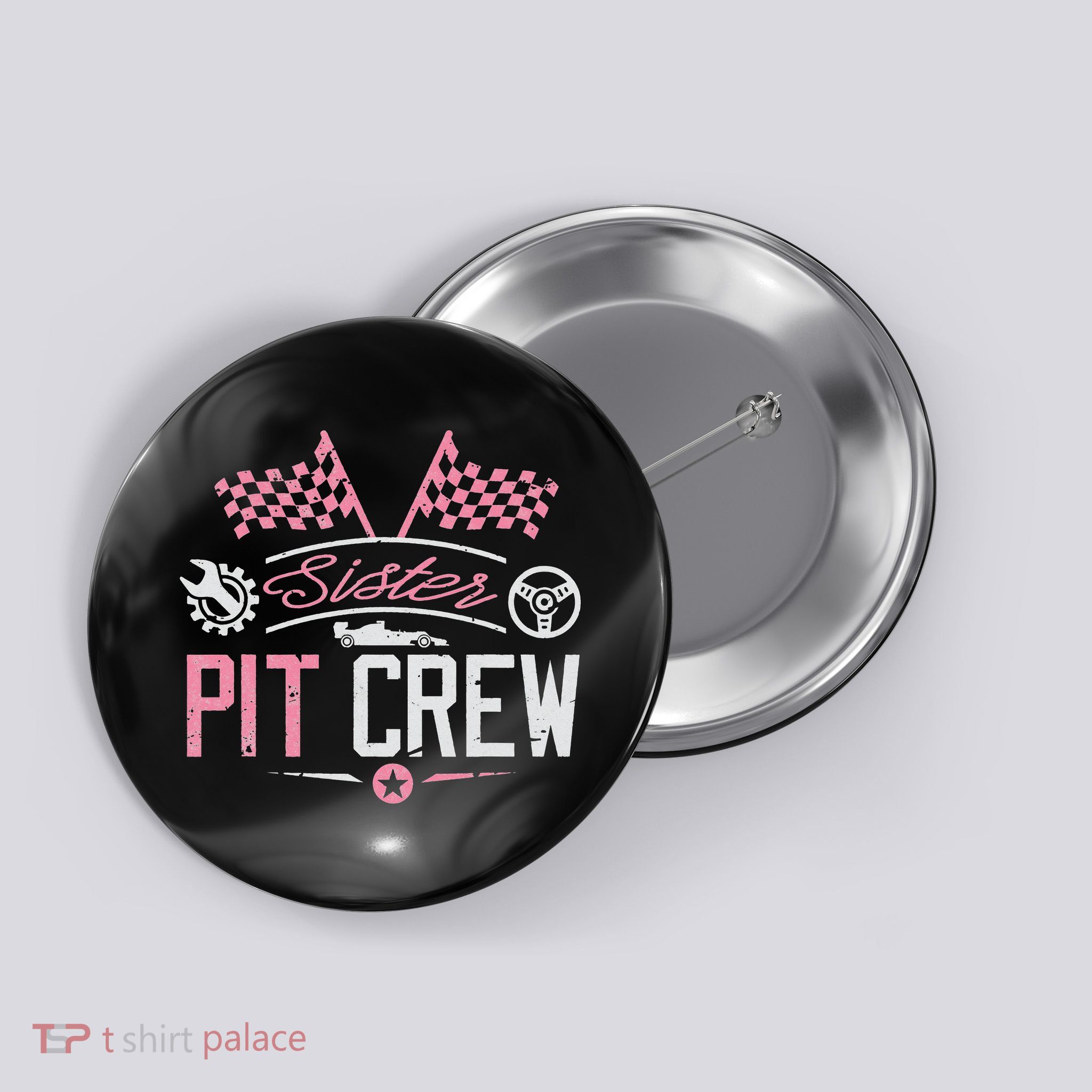 Racing Car Sister Racer Sister Pit Crew  Button
