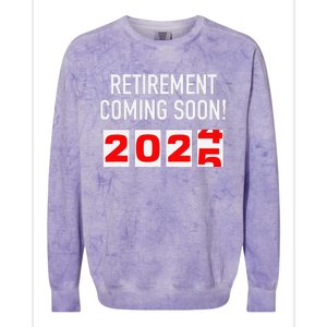 Retirement Coming Soon 2025 Soon To Be Retired Countdown Colorblast Crewneck Sweatshirt