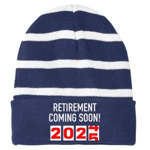 Retirement Coming Soon 2025 Soon To Be Retired Countdown Striped Beanie with Solid Band