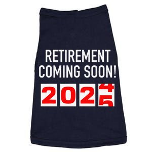 Retirement Coming Soon 2025 Soon To Be Retired Countdown Doggie Tank