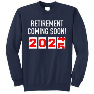 Retirement Coming Soon 2025 Soon To Be Retired Countdown Sweatshirt