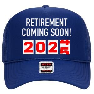 Retirement Coming Soon 2025 Soon To Be Retired Countdown High Crown Mesh Back Trucker Hat