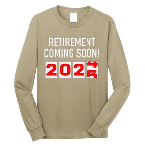 Retirement Coming Soon 2025 Soon To Be Retired Countdown Long Sleeve Shirt