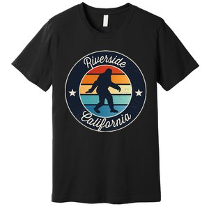 Riverside California Sasquatch Graphic Premium T-Shirt