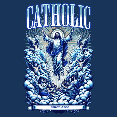 Roman Catholic Since AD 33 Jesus Christ T-Shirt