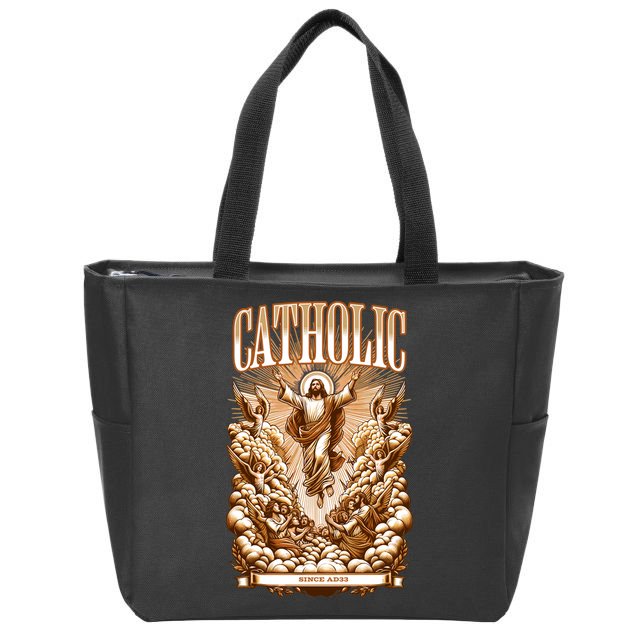 Roman Catholic Since AD 33 Jesus Christ  Zip Tote Bag