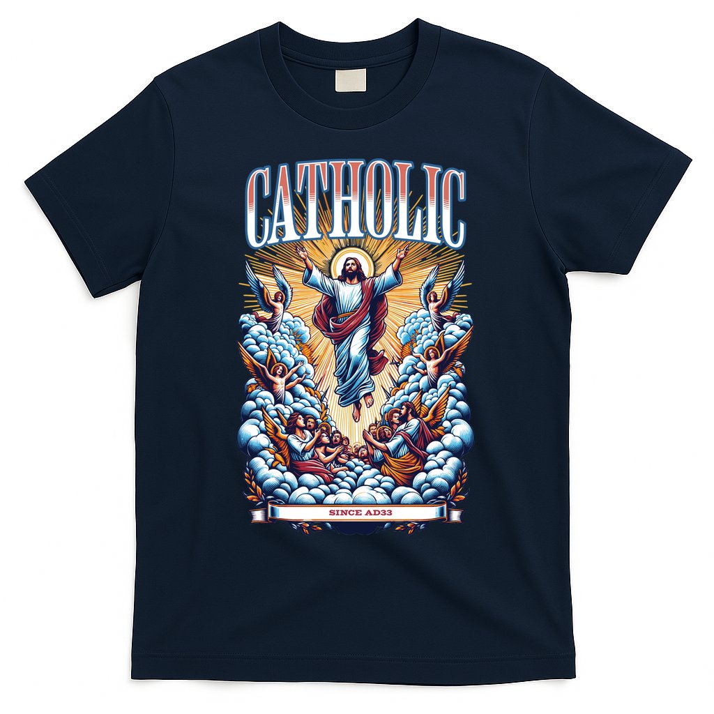 Roman Catholic Since AD 33 Jesus Christ  T-Shirt
