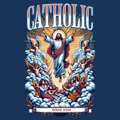 Roman Catholic Since AD 33 Jesus Christ  T-Shirt