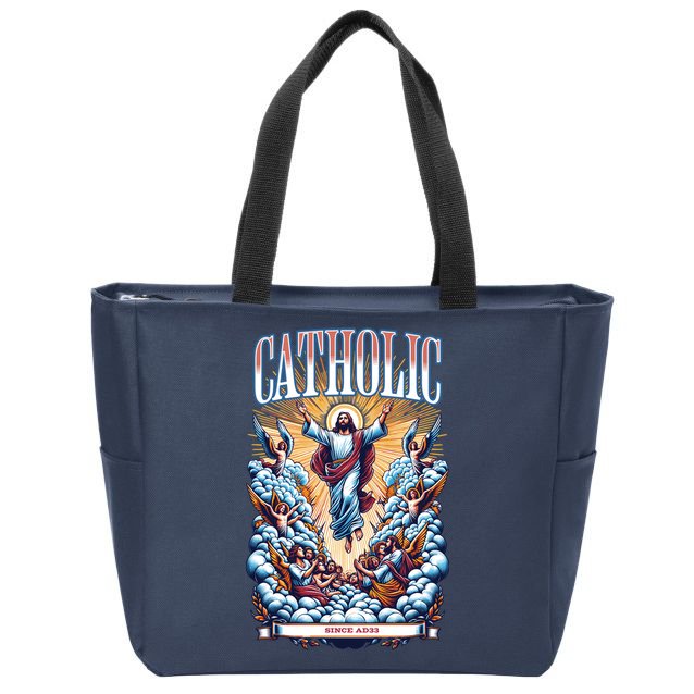 Roman Catholic Since AD 33 Jesus Christ  Zip Tote Bag