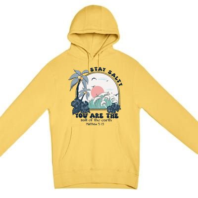 Retro Christian Stay Salty Premium Pullover Hoodie