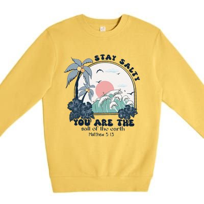 Retro Christian Stay Salty Premium Crewneck Sweatshirt