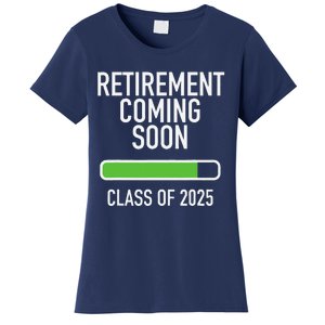 Retirement Coming Soon Almost Retired Class Of 2025 Women's T-Shirt