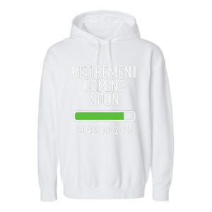 Retirement Coming Soon Almost Retired Class Of 2025 Garment-Dyed Fleece Hoodie