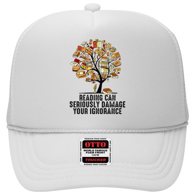 Reading Can Seriously Damage Your Ignorance Book Lover Trucker Hat