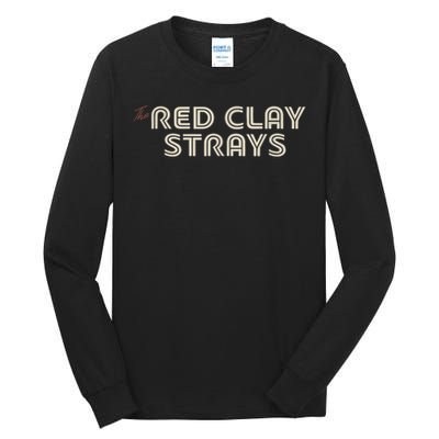 Red Clay Strays Retro Quote Style Tall Long Sleeve T-Shirt