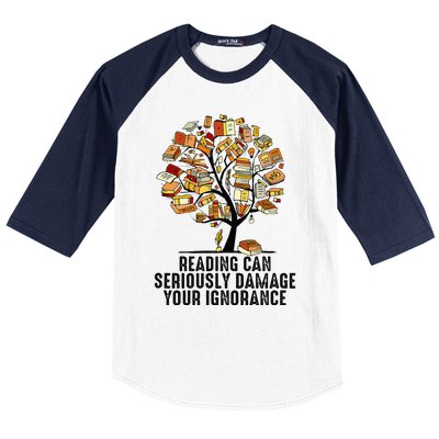 Reading Can Seriously Damage Your Ignorance Book Lover Baseball Sleeve Shirt