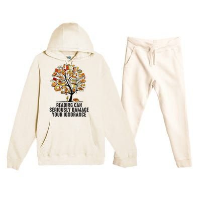 Reading Can Seriously Damage Your Ignorance Book Lover Premium Hooded Sweatsuit Set