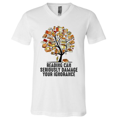 Reading Can Seriously Damage Your Ignorance Book Lover V-Neck T-Shirt