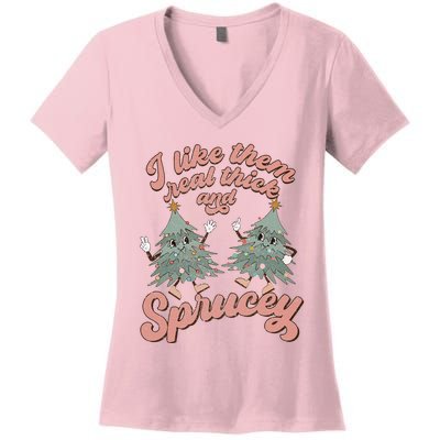 Retro Christmas Tree I Like Them Real Thick And Sprucey Xmas Women's V-Neck T-Shirt