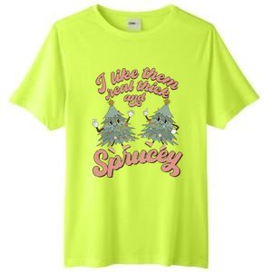 Retro Christmas Tree I Like Them Real Thick And Sprucey Xmas Tall Fusion ChromaSoft Performance T-Shirt