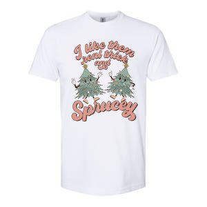 Retro Christmas Tree I Like Them Real Thick And Sprucey Xmas Softstyle CVC T-Shirt