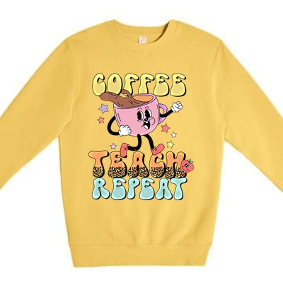 Retro Coffee Teach Repeat Teacher Life Back To School Outfit Gift Premium Crewneck Sweatshirt