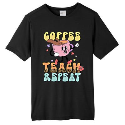 Retro Coffee Teach Repeat Teacher Life Back To School Outfit Gift Tall Fusion ChromaSoft Performance T-Shirt