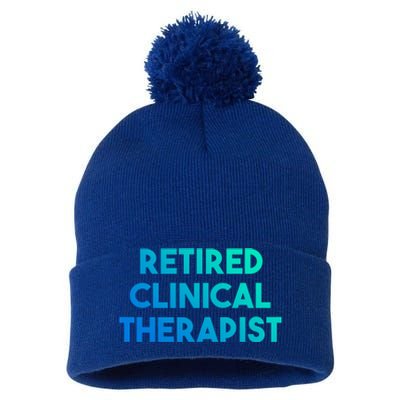 Retired Clinical Therapist Meaningful Gift Pom Pom 12in Knit Beanie