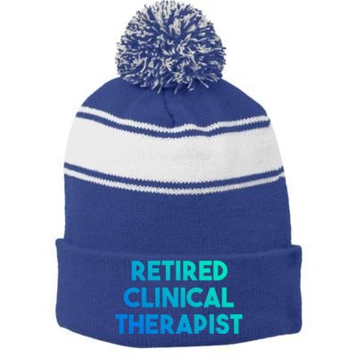 Retired Clinical Therapist Meaningful Gift Stripe Pom Pom Beanie